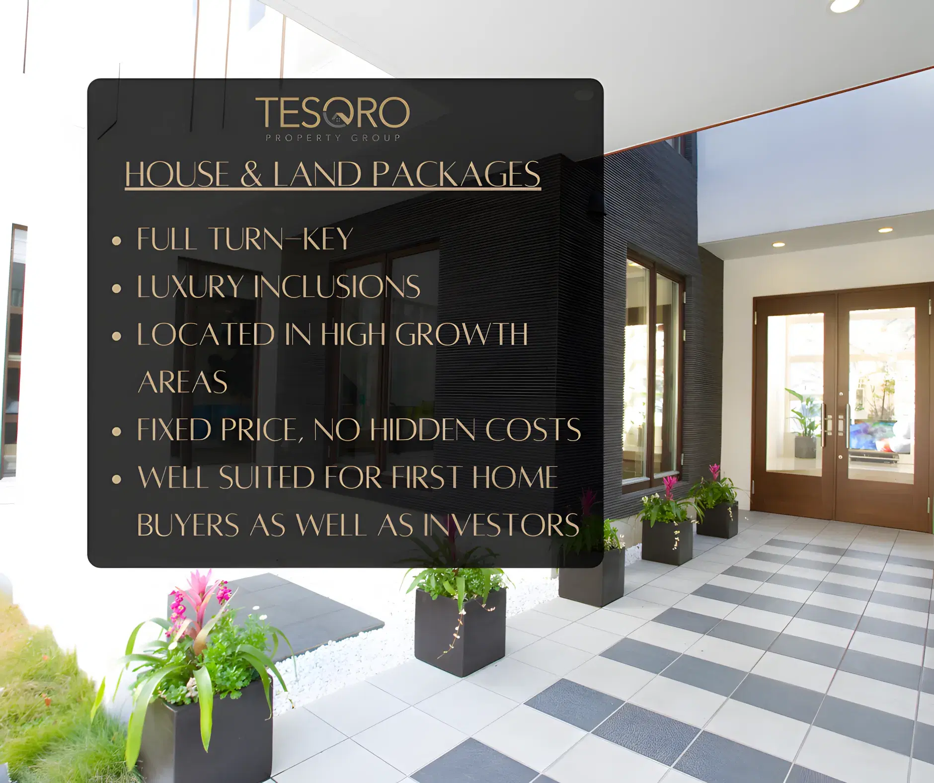 Tesoro house and land packages signage listing full turn-key inclusions, fixed pricing and growth-area locations